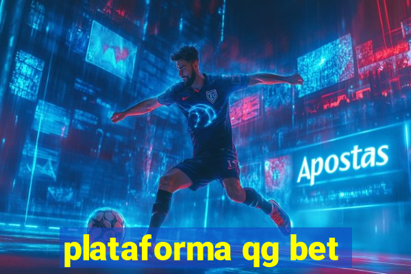 plataforma qg bet